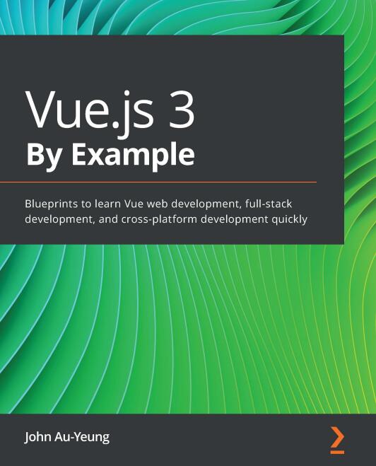 Vue.js 3 By Example PDF 下载 图1